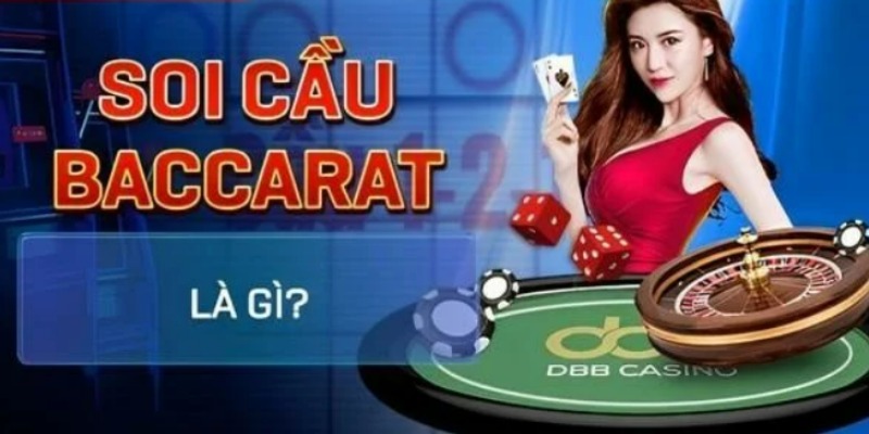 soi cầu baccarat